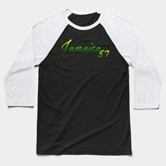 JAMAICA IS 57 years old. Baseball T-Shirt by KraziiAdventures